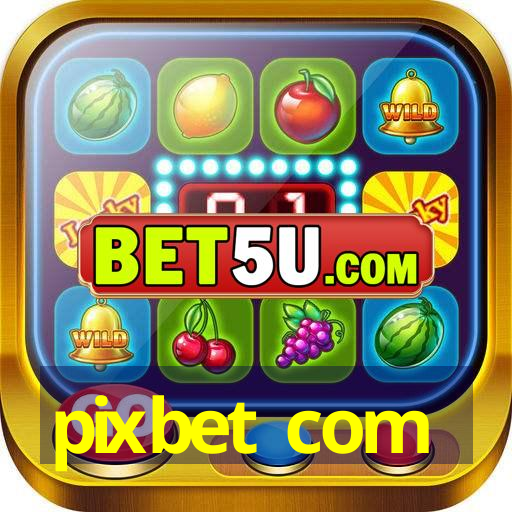 pixbet com